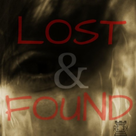 Lost and Found ft. Hard Target | Boomplay Music