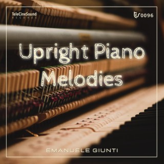 Upright Piano Melodies