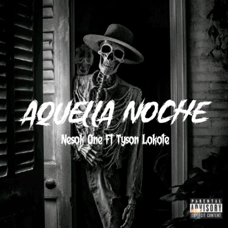 Aquella Noche ft. tyson lokote | Boomplay Music