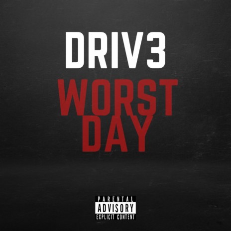 Worst Day (Remix) | Boomplay Music