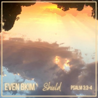 Shield (Psalm 3:3-4) (Single Version)