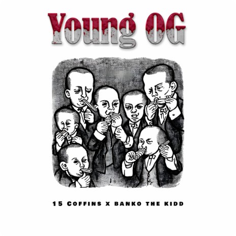 Young O.G. ft. Banko The Kidd