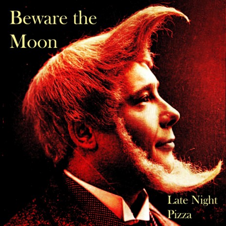 Beware the Moon