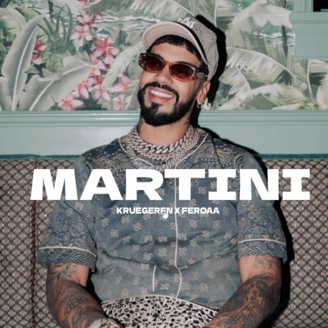 Martini ft. KruegerFN | Boomplay Music