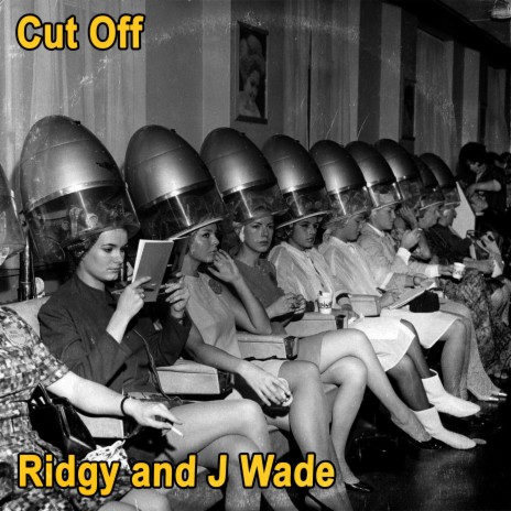 Cut Off ft. J Wade | Boomplay Music