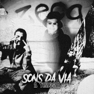 Sons da Via: A Trilogia