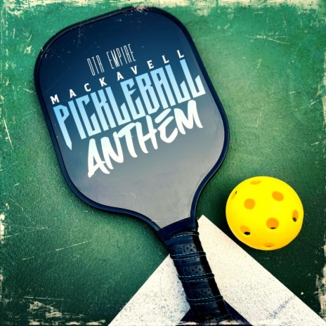 Pickleball Anthem | Boomplay Music