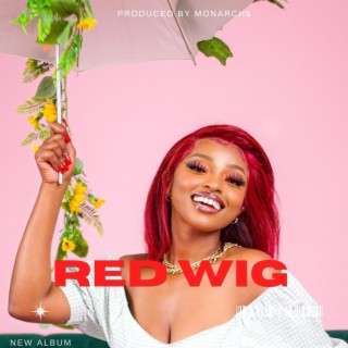Red Wig | Boomplay Music
