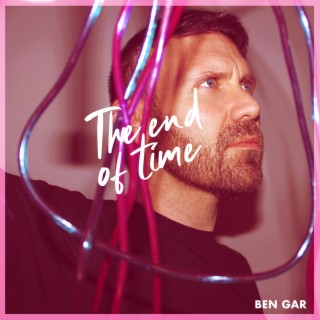 The end of time lyrics | Boomplay Music