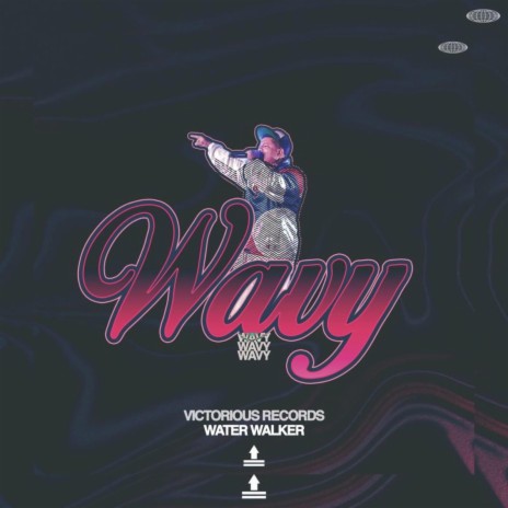 IM SO WAVYYY | Boomplay Music