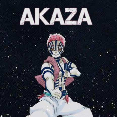 Akaza (Demon Slayer Rap) | Boomplay Music