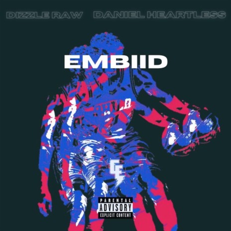 Embiid ft. Daniel Heartless | Boomplay Music