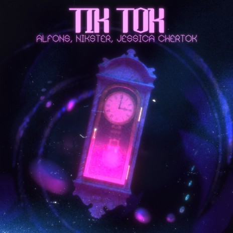 Tik Tok ft. NIKSTER & Jessica Chertock | Boomplay Music