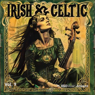 Irish & Celtic Relaxing Instrumental Music, Vol. 9