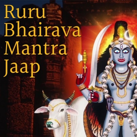 Ruru Bhairava Mantra Jaap | Boomplay Music