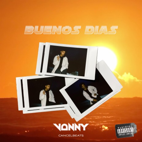 Buenos Días | Boomplay Music
