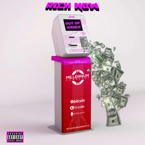 Rich Now | Boomplay Music