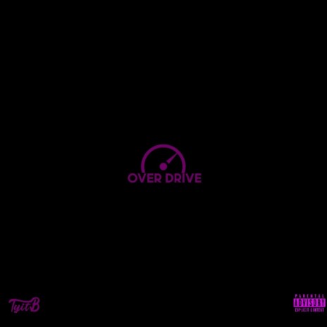 Over Drive | Boomplay Music