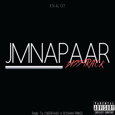 Jmnapaar DissTrack | Boomplay Music