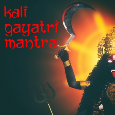 Kali Gayatri Mantra