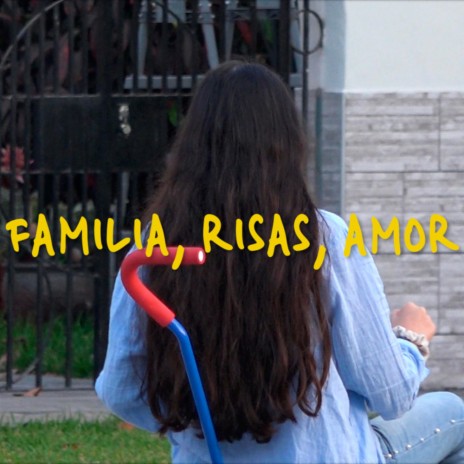 Familia, risas, amor