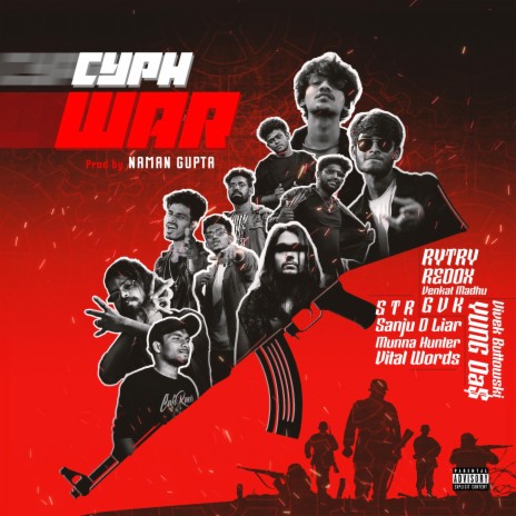 CyphWAR ft. Rytry, Venkat Madhu, GVK, STR & Sanju_d_liar | Boomplay Music