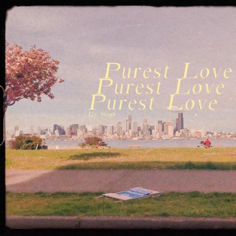 Purest Love | Boomplay Music