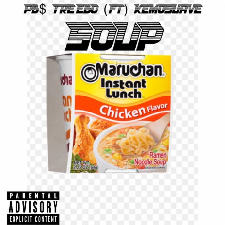 SOUP ft. Kemo Suave | Boomplay Music