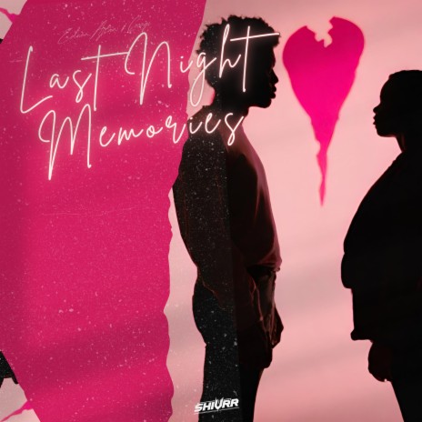 Last Night Memories ft. Cooogi | Boomplay Music