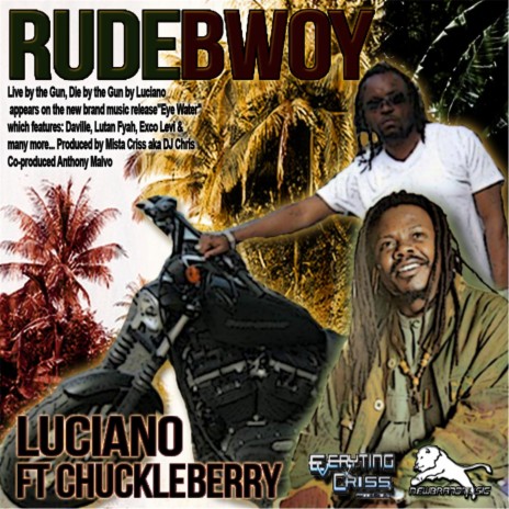 Rude Bwoy (feat. Chuckle Berry) | Boomplay Music