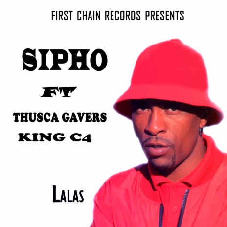 Lalas ft. Thusca Gavers & King C4 | Boomplay Music