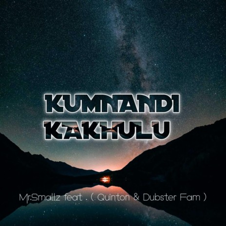 Kumnandi Kakhulu (feat. Quinton & Dubster Fam)