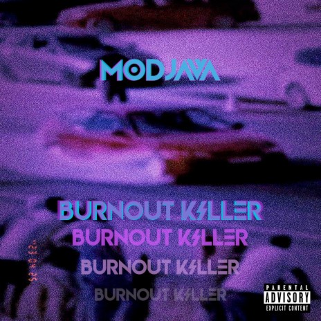 Burnout Killer | Boomplay Music