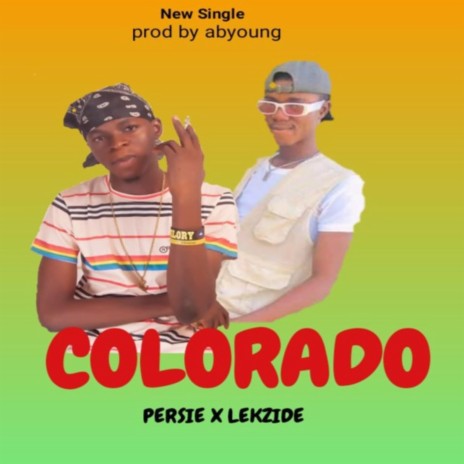 Colorado (with Lekzide) | Boomplay Music