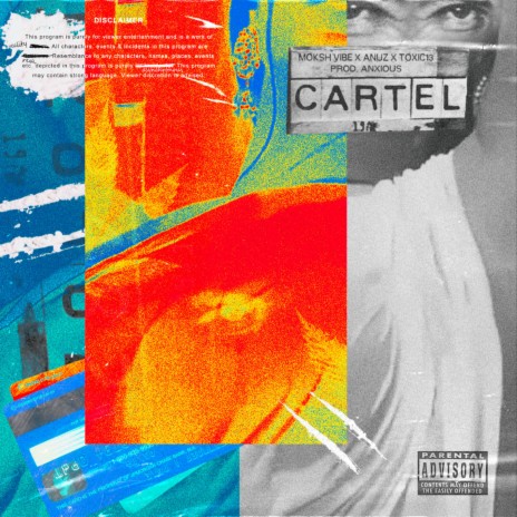 CARTEL ft. Anuz, Toxic13 & anxious | Boomplay Music