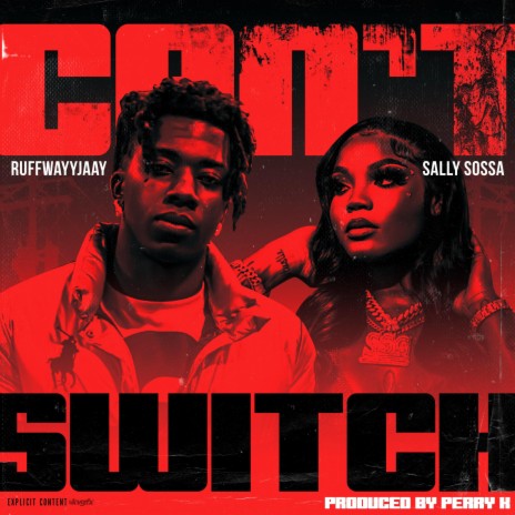 Cant Switch ft. Sally Sossa