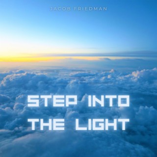 Step Into the Light