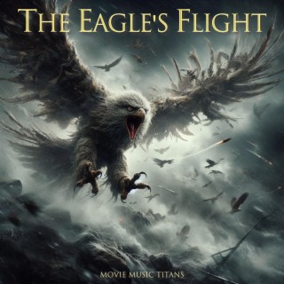 The Eagle's Flight