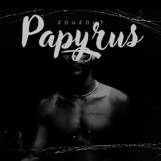 Papyrus lyrics | Boomplay Music