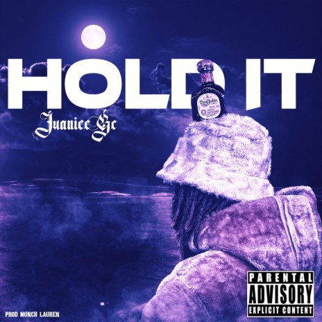 Hold It ft. JuanieeGC | Boomplay Music