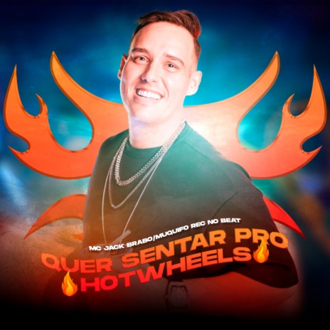 Quer Sentar pro Hotwheels ft. Muquifo Rec no Beat | Boomplay Music