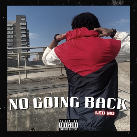 NO GOING BACK | Boomplay Music