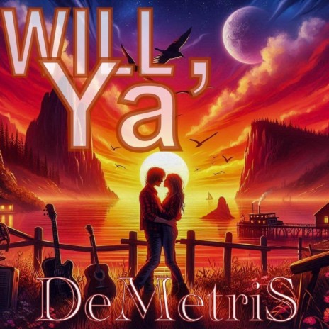WILL YA'(DEMETRIS) ft. GREG DEMTRIUS & CHRIS CASERA | Boomplay Music