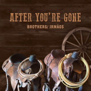 After You're Gone ft. Paulo Perin, Gustavo Gori & Amber Rose McLemore lyrics | Boomplay Music