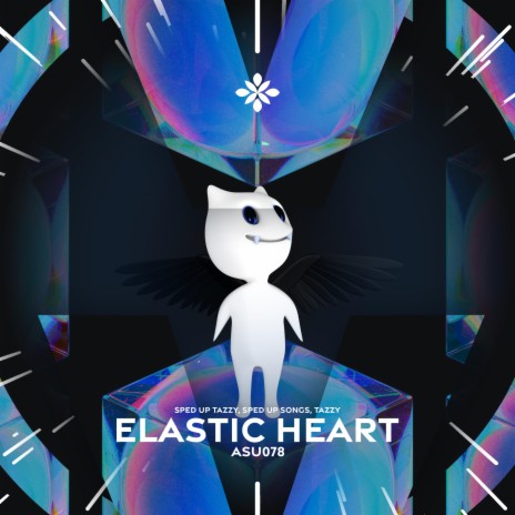 elastic heart - sped up + reverb ft. fast forward >> & Tazzy | Boomplay Music