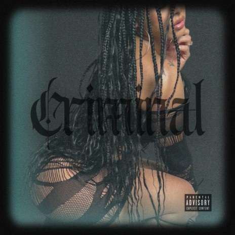 criminal (Radio Edit) | Boomplay Music