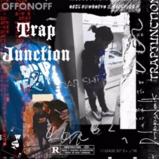 Trap Junction 2