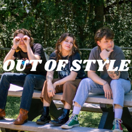 Out of Style | Boomplay Music
