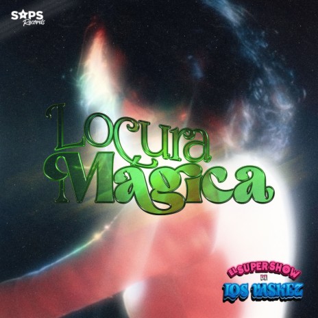 Locura Mágica | Boomplay Music