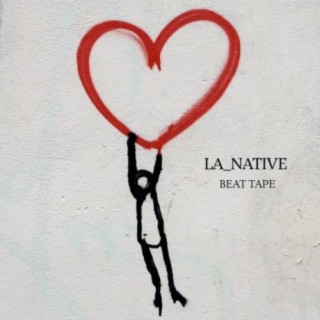 L.A. Native Beat Tape